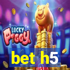 bet h5