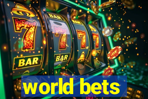 world bets