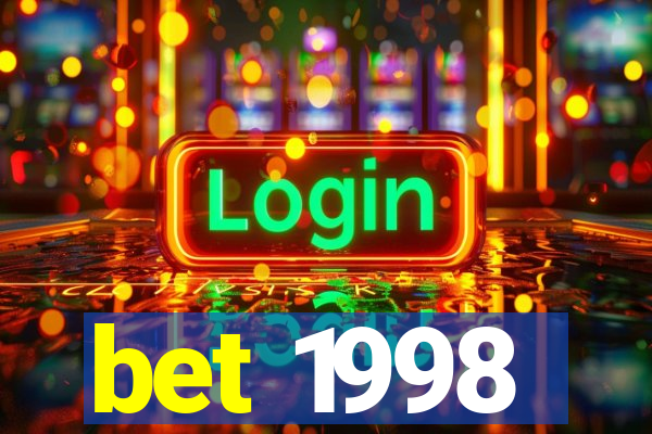 bet 1998