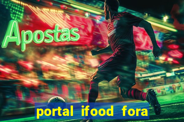 portal ifood fora do ar