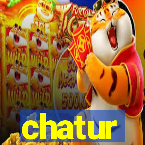 chatur