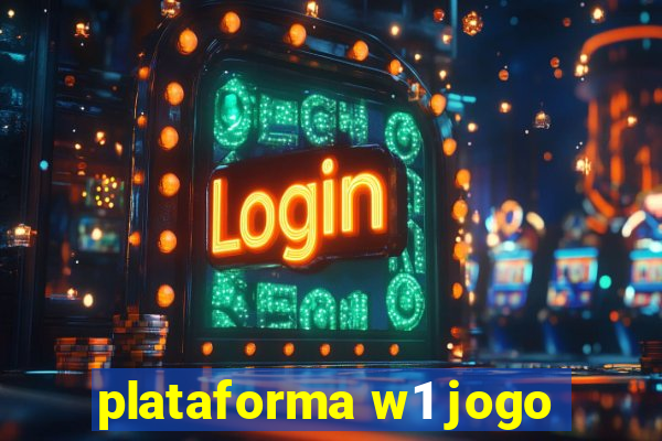 plataforma w1 jogo