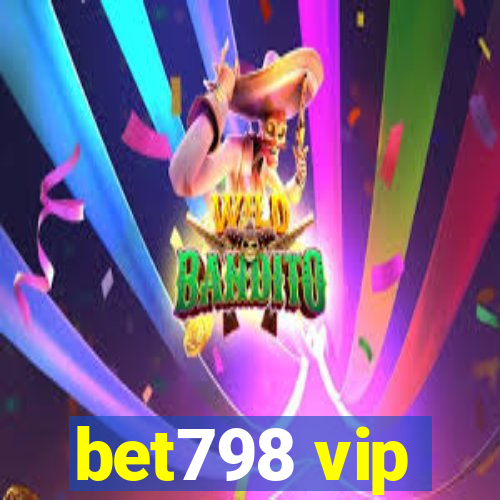 bet798 vip