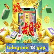 telegram 18 gay