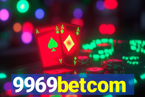 9969betcom