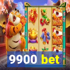 9900 bet