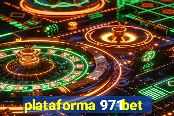 plataforma 971bet