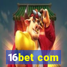 16bet com