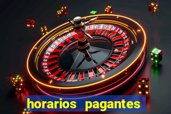 horarios pagantes estrela bet