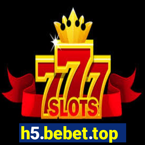 h5.bebet.top