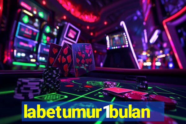 labetumur1bulan