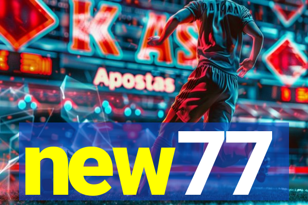 new77