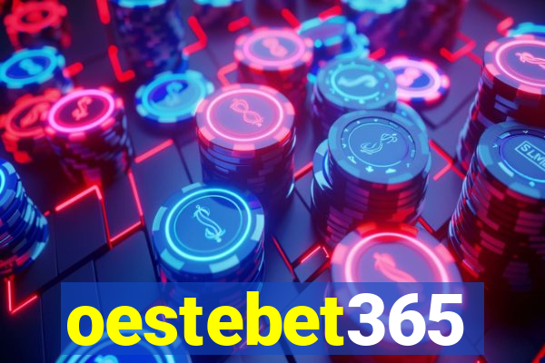 oestebet365