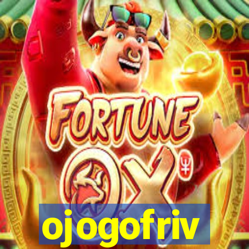 ojogofriv