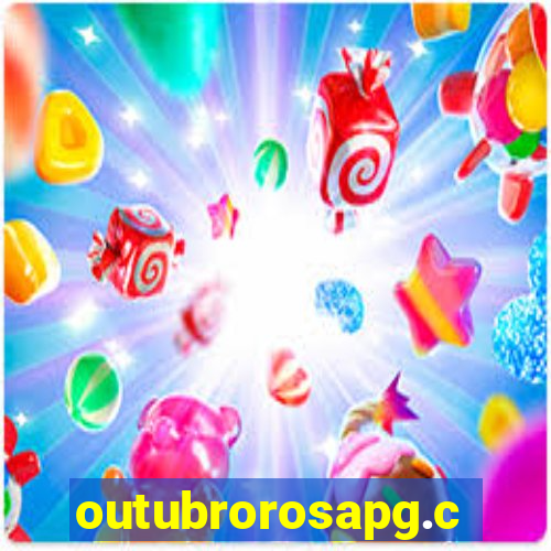 outubrorosapg.com