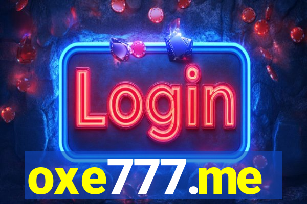 oxe777.me