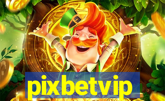 pixbetvip