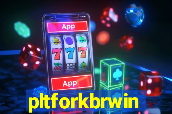 pltforkbrwin