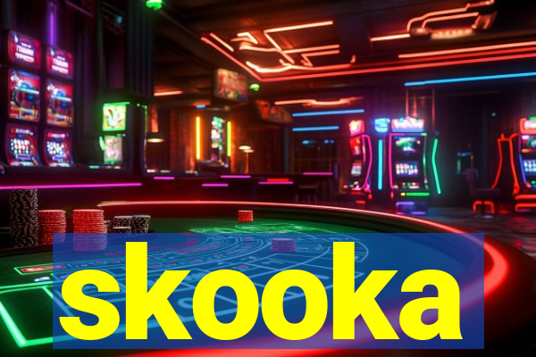 skooka