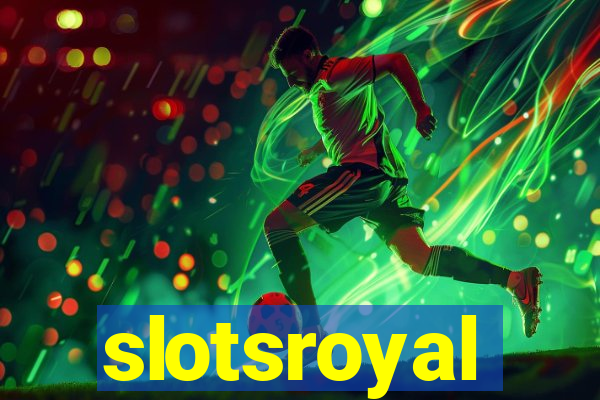 slotsroyal