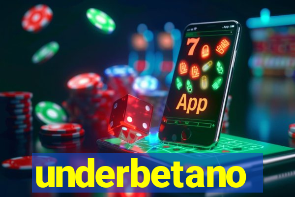 underbetano