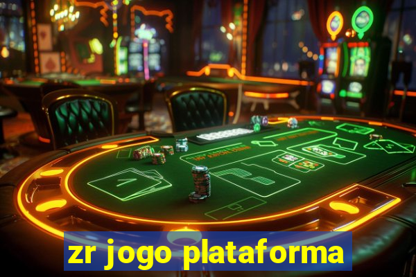 zr jogo plataforma