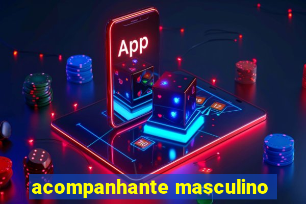 acompanhante masculino