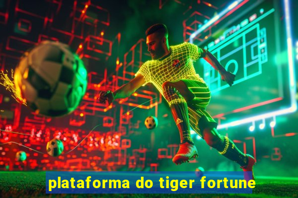 plataforma do tiger fortune