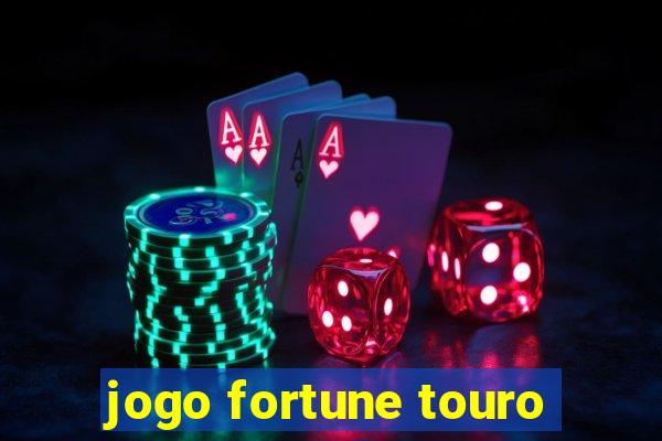 jogo fortune touro