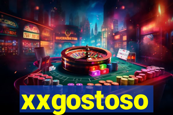 xxgostoso