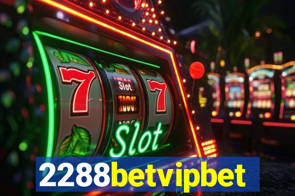 2288betvipbet