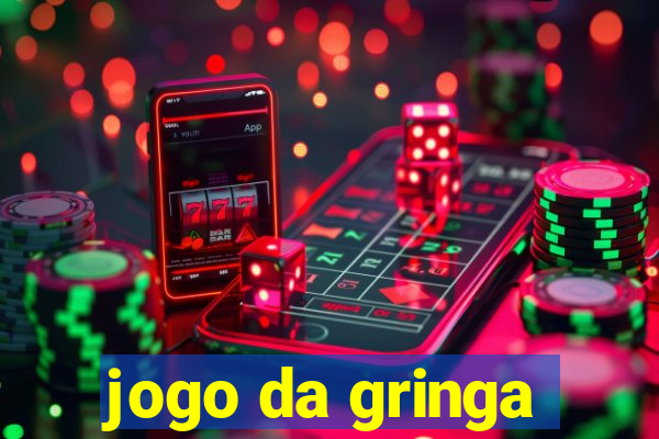 jogo da gringa