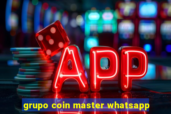 grupo coin master whatsapp