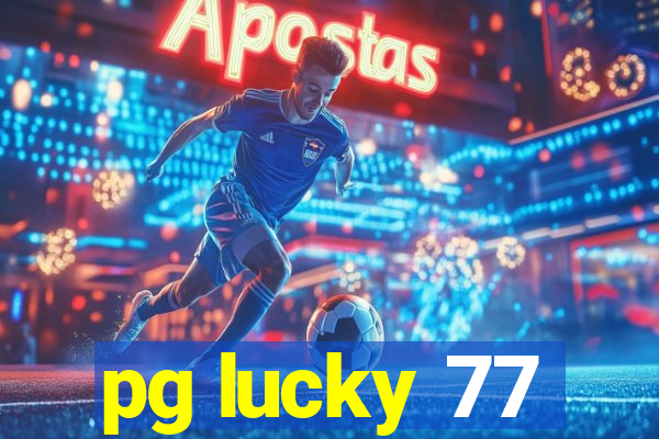 pg lucky 77