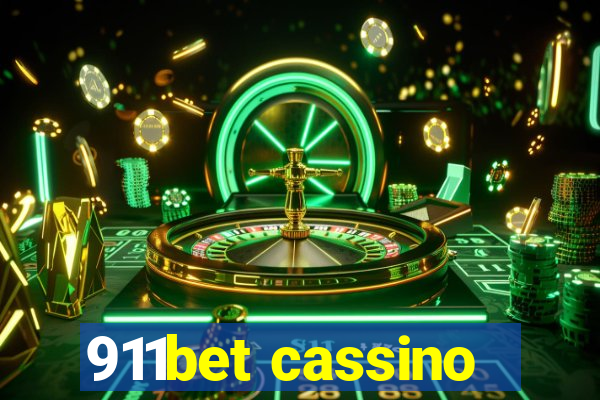 911bet cassino