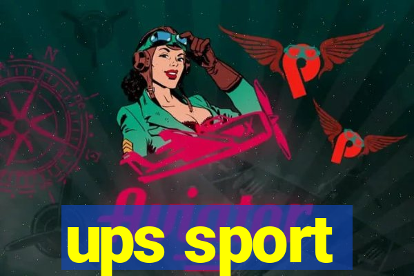 ups sport