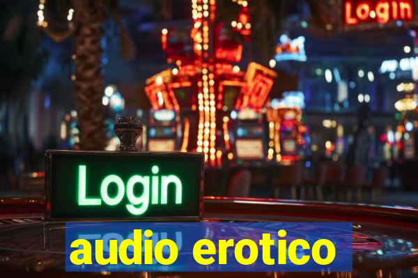 audio erotico