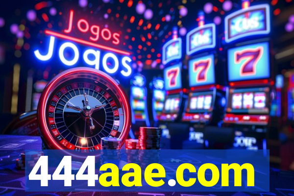 444aae.com