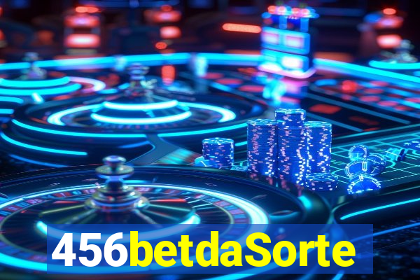 456betdaSorte