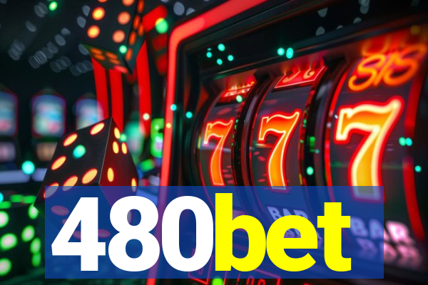 480bet