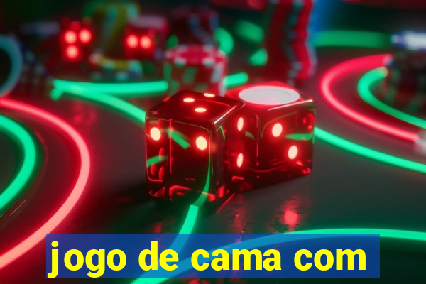 jogo de cama com