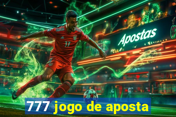 777 jogo de aposta