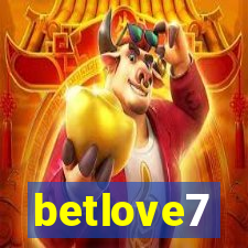 betlove7