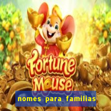 nomes para familias em jogos