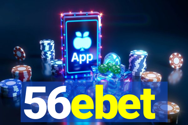 56ebet