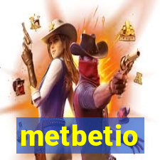 metbetio