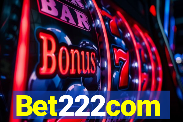 Bet222com