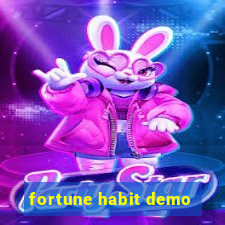 fortune habit demo