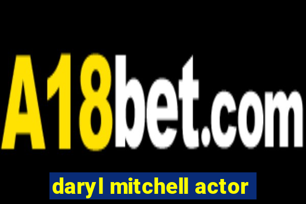 daryl mitchell actor