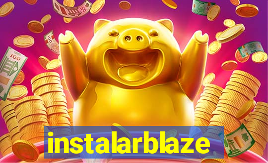 instalarblaze